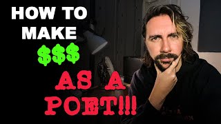 How To Make Money As A Poet!