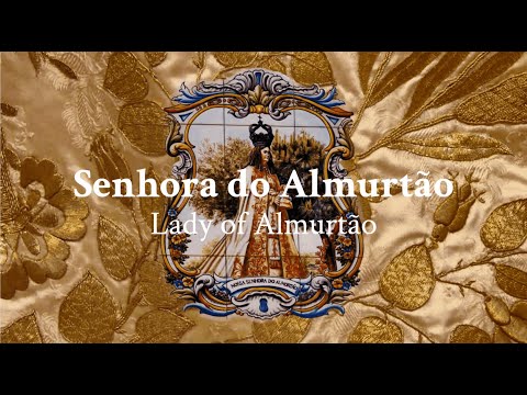 Senhora Do Almurtão - Música Popular Portuguesa