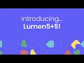 Introducing Lumen5+5 - A New Way to Make Videos