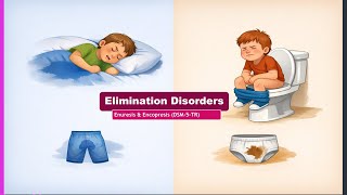 Elimination Disorders Explained | Enuresis (DSM-5) | Child Psychology