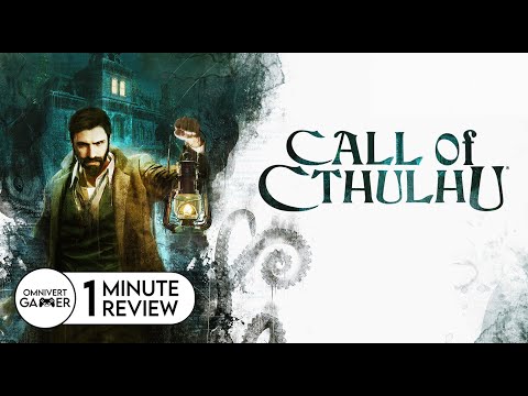 Call of Cthulhu | 1-Minute Review