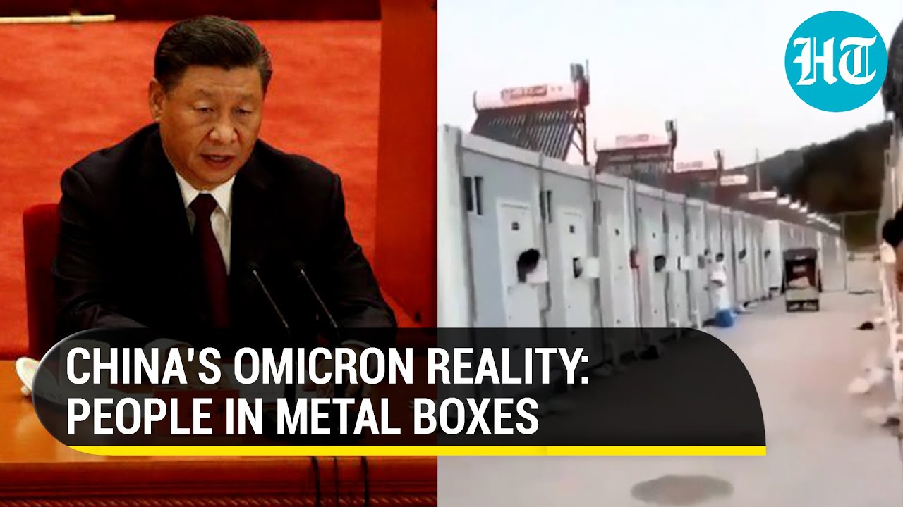 Chinas Omicron nightmare Quarantine in metal boxes