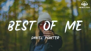 Daniel Powter - Best Of Me [ lyric ]