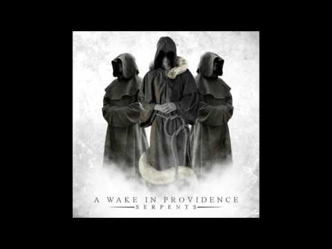 A Wake in Providence - Serpents (Full EP)