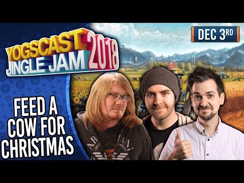 FEED A COW FOR CHRISTMAS w/ LEWIS, DUNCAN & SJIN! - YOGSCAST JINGLE JAM! - 3rd December 2018