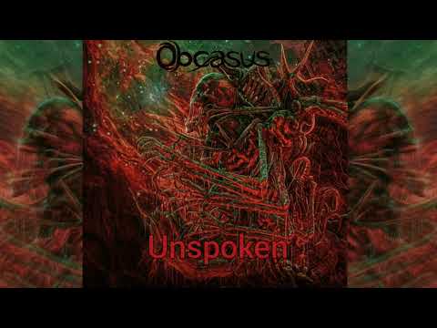 Obcasus - Unspoken
