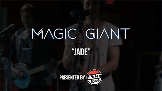 Magic Giant - Jade - ALT 104.9 presents the Gaslight Sessions