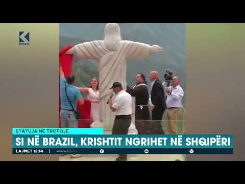 Statuja në Tropojë - Si në Brazil, Krishtit ngrihet në Shqipëri