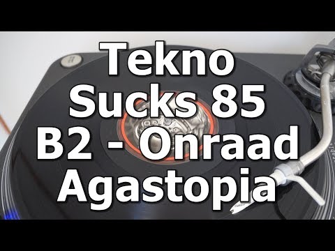 Tekno Sucks 85 - B2 - Onraad - Agastopia