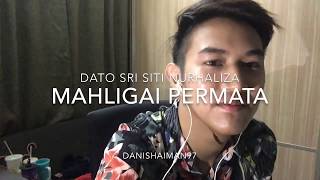 Download lagu MAHLIGAI PERMATA - DATO SRI SITI NURHALIZA 2019 mp3