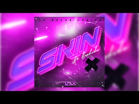 La Nueva Lexion - Skin de Bandida