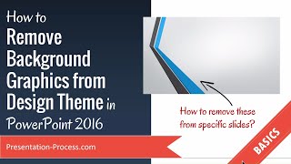 How to Remove Background Graphics from Design Theme in PowerPoint 2016
