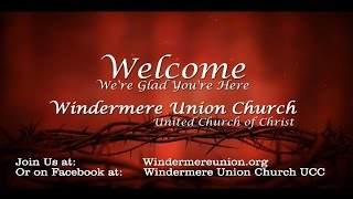 preview picture of video 'Windermere Union Church UCC February 1, 2015 Sermon'