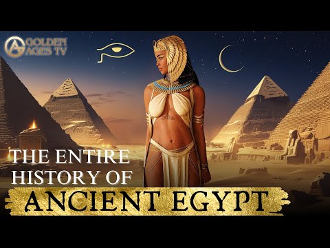The ENTIRE History of Ancient Egypt | Golden Ages TV #history #ancientegypt #documentary #egypt