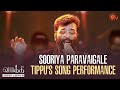 Tippu S Powerful Song Performance Sooriya Paravaigale Vaathi Audio Launch Dhanush Sun TV