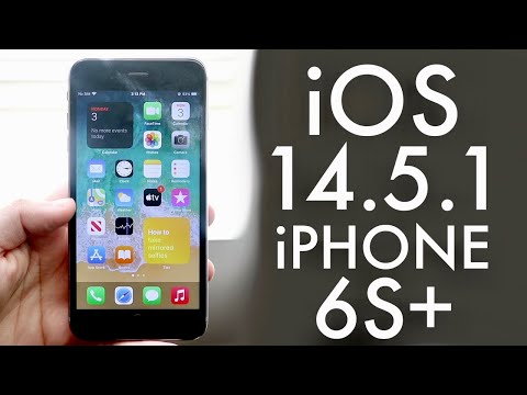 iOS 14.5.1 Official On iPhone 6S+! (Review)