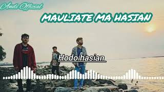 Download lagu Lirik lagu Batak  - MAULIATE  MA  HASIAN  -  lyric mp3