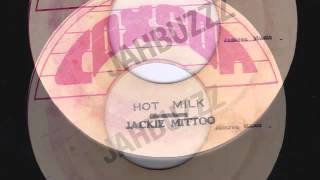 HOT MILK - JACKIE MITTOO