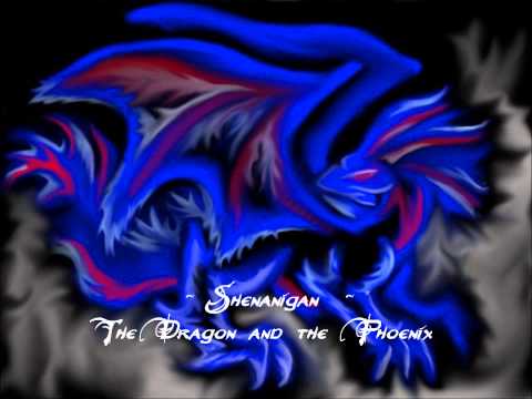 Shenanigan - The Dragon and the Phoenix
