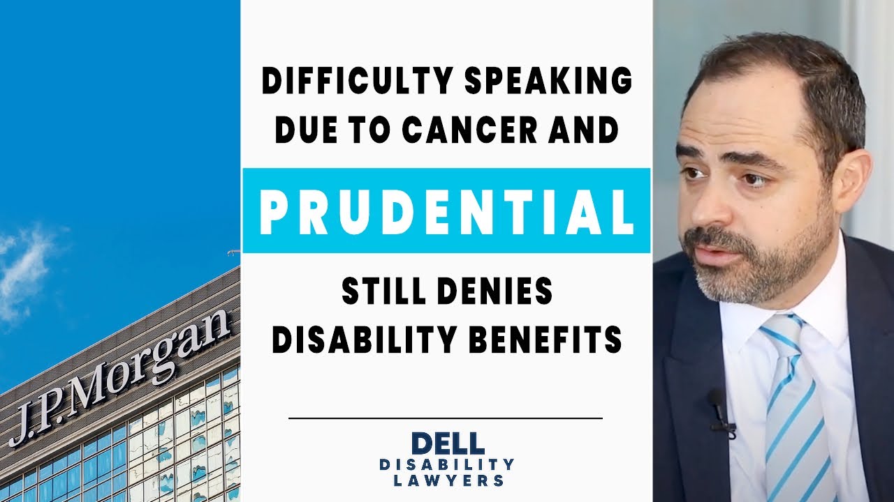 Prudential Denies LTD Benefits to JP Morgan Financial Advisor With Jaw Cancer