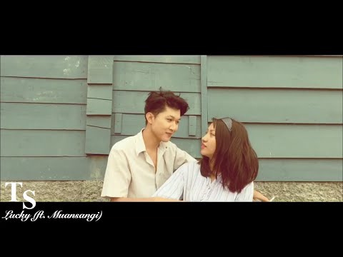TEDDY SAILO - LUCKY (OFFICIAL COVER VIDEO) ft. Muansangi