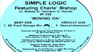 Simple Logic feat. Charle' Bishop - Moving On (80 Proof Garage Mix) 1994 MARCON MUSIC INT'L