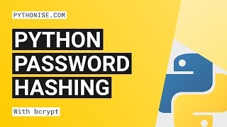 Hashing passwords with Python and Bcrypt