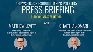 Press Briefing on the Deaths of Hezbollah Official Fuad Shukr and Hamas Leader Ismail Haniyeh