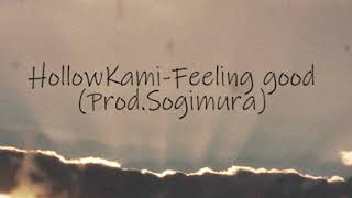 Feeling good Music Video