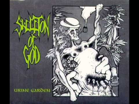 Skeleton Of God - Urine Garden (FULL)