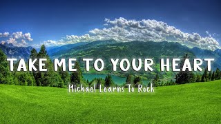 Take Me To Your Heart - Michael Learns To Rock ( Cover Helions ) [Lyrics/Vietsub]