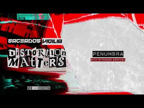 Sacerdos Vigilia & Strange Arrival - Penumbra