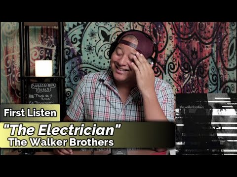 The Walker Brothers- The Electrician (First Listen)