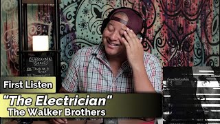 The Walker Brothers- The Electrician (First Listen)