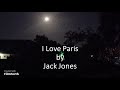 Jack Jones - I Love Paris
