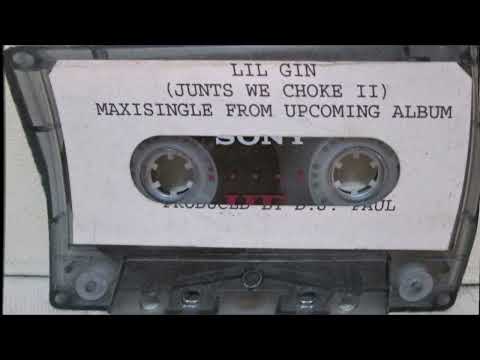 Lil Gin - Junts We Choke II (HQ) [1994]