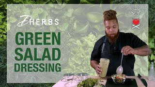 S1:E7 How to Make the RAW GREEN SALAD DRESSING | Dherbs #DherbsKitchen​