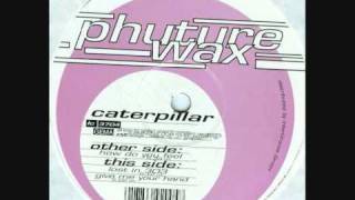 Caterpillar - How Do You Feel