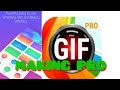 GIF MAKER PRO Membuat Gambar Bergerak