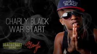 Charly Black - War Start (Badman Story Riddim) Big Bout Ya Records 2014