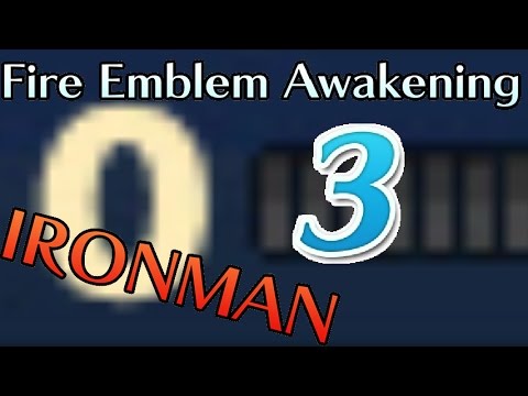 Someone died. Fire Emblem Awakening: IRONMAN Pt. 3 Ch. 2