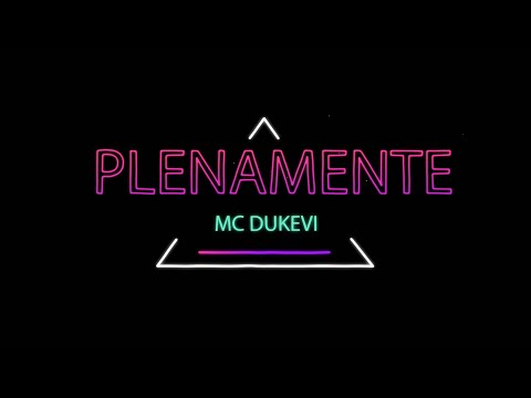 MC Dukevi - Plenamente