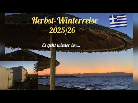 Autumn - Winter trip 2025/26 it's starting again...