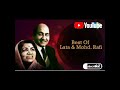 Wada Karle Sajna MD Rafi Shab And Lata Ji