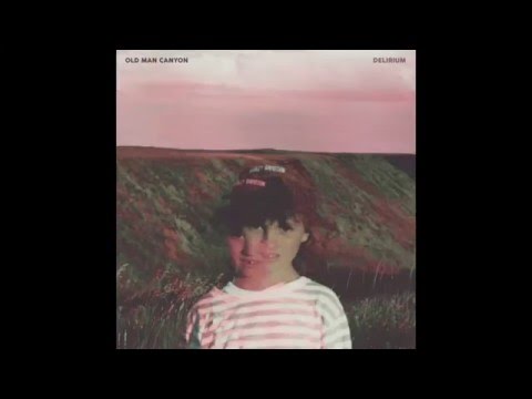 Old Man Canyon - Always Love