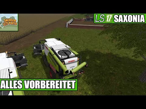 LS17 Saxonia #08 - Alles vorbereitet - L17 CoursePlay LetsPlay