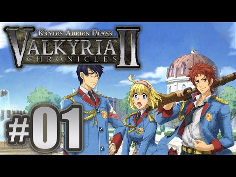 Kratos plays Valkyria Chronicles 2 Part 1: I have no idea what this is!