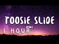 [ 1 HOUR ] Drake - Toosie Slide (Lyrics)
