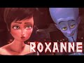 Megamind Roxanne Roxanne The Police