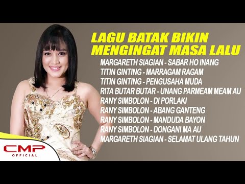 LAGU BATAK BIKIN MENGINGAT MASA LALU | Margareth Siagian - Sabar Ho Inang